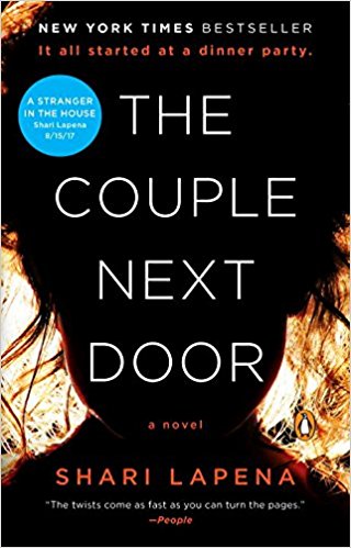 The Couple Next Door: A Novel Paperback – May 30, 2017